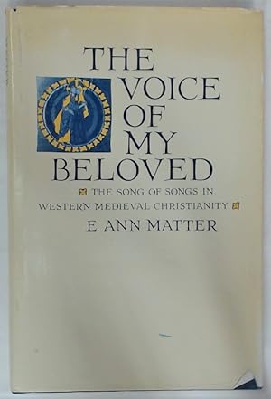 Imagen del vendedor de The Voice of My Beloved. The Song of Songs in Western Medieval Christianity. a la venta por Plurabelle Books Ltd