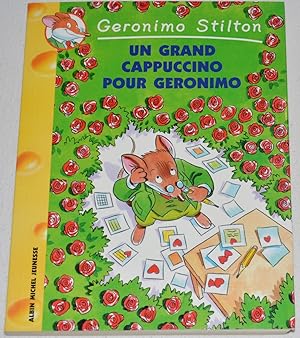 Un Grand Cappuccino Pour Geronimo. Tome 5