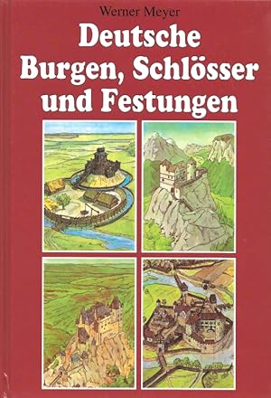 Bild des Verkufers fr Deutsche Burgen, Schlsser und Festungen zum Verkauf von Flgel & Sohn GmbH