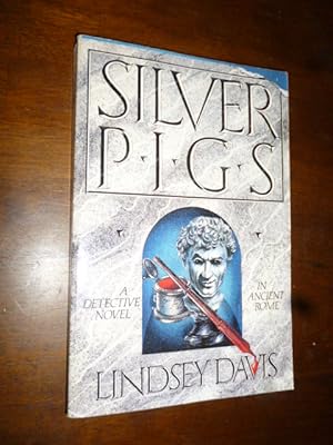 Seller image for Silver Pigs: A Detective Novel in Ancient Rome for sale by Gargoyle Books, IOBA