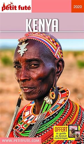 GUIDE PETIT FUTE ; COUNTRY GUIDE ; Kenya (édition 2020)