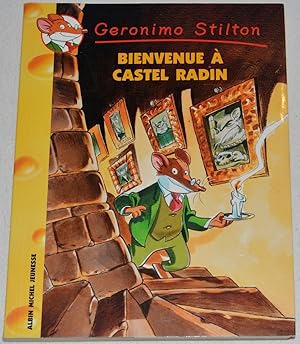 Geronimo Stilton, Tome 10 : Bienvenue à Castel Radin
