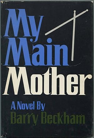 Seller image for My Main Mother for sale by Between the Covers-Rare Books, Inc. ABAA