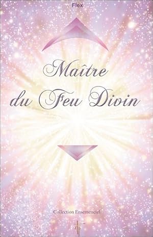 maître du feu divin