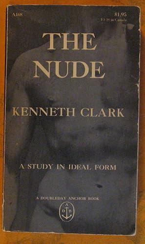 Seller image for The Nude: A Study in Ideal Form (Bollingen Series, No 35, A.W. Mellon Lectures in the Fine Arts, Vol 2) for sale by Pistil Books Online, IOBA