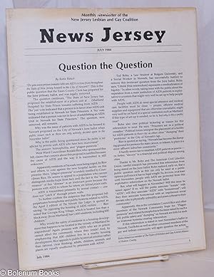 Imagen del vendedor de News Jersey: monthly newsletter of the NJ Lesbian & Gay Coalition; July, 1984: Question the Question a la venta por Bolerium Books Inc.