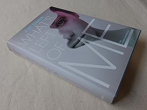 Seller image for What's Left of Me (signed first edition) for sale by Nightshade Booksellers, IOBA member