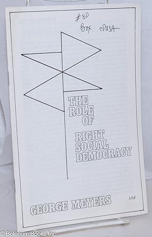 Imagen del vendedor de The role of right social democracy a la venta por Bolerium Books Inc.
