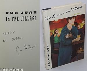 Bild des Verkufers fr Don Juan in the Village: a novel [inscribed & signed] zum Verkauf von Bolerium Books Inc.