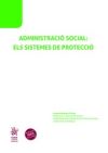 Image du vendeur pour Administraci social Els sistemes de protecci mis en vente par AG Library