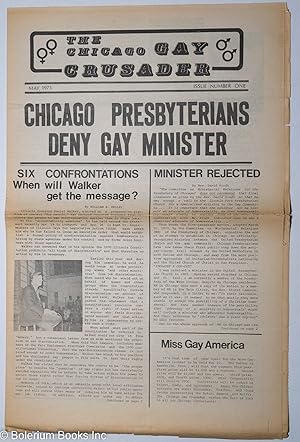 Seller image for Chicago Gay Crusader: #1, May 1973: Chicago Presbyterians Deny Gay Minister for sale by Bolerium Books Inc.