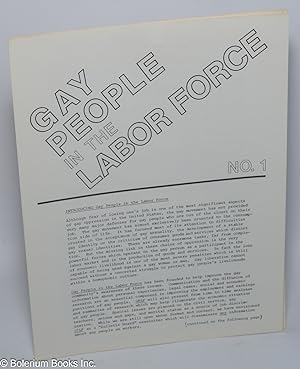 Seller image for Gay People in the Labor Force: #1 for sale by Bolerium Books Inc.