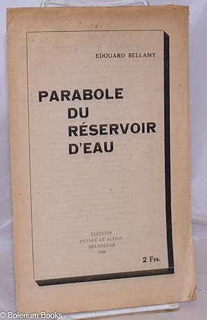 Parabole du Réservoir d'Eau