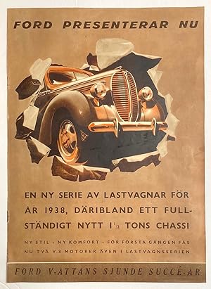 Ford presenterar nu en ny serie av lastvagnar för år 1938, däribland ett fullständigt nytt 1 1/2 ...