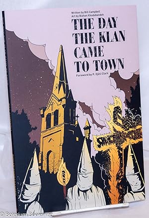 Image du vendeur pour The Day the Klan Came to Town mis en vente par Bolerium Books Inc.