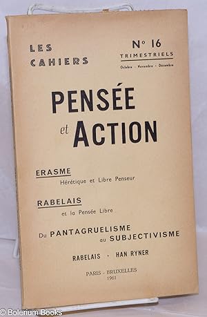 Les Cahiers Pensée et Action: no. 16, Octobre-Novembre-Decembre 1961