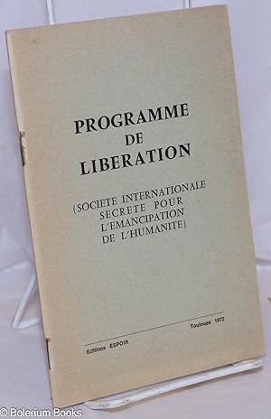 Programme de Liberation (Societe Internationale Secrete Pour l'Emancipation de l'Humanite)