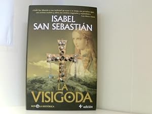 Imagen del vendedor de La visigoda (Novela Historica(la Esfera)) a la venta por Book Broker