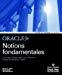 Seller image for Oracle 9i : Notions Fondamentales for sale by RECYCLIVRE