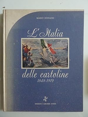 L'ITALIA DELLE CARTOLINE 1848 - 1919
