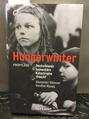 Bild des Verkufers fr Hungerwinter: Deutschlands humanitre Katastrophe 1946/47 zum Verkauf von Kepler-Buchversand Huong Bach