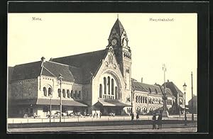 Ansichtskarte Metz, Hauptbahnhof