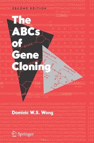 Seller image for The ABCs of Gene Cloning. for sale by Antiquariat Thomas Haker GmbH & Co. KG