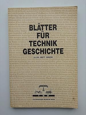 Imagen del vendedor de Bltter fr Technikgeschichte. 51./52. Heft 1989/90. Mit 15 Abb. a la venta por Der Buchfreund