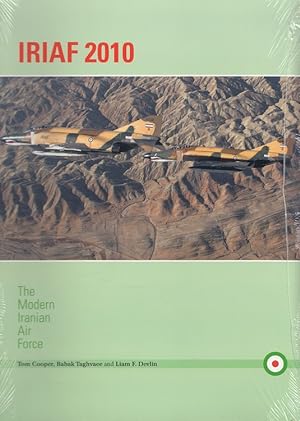 Bild des Verkufers fr IRIAF 2010: The Modern Iranian Air Force zum Verkauf von Versandantiquariat Nussbaum