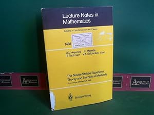 Seller image for The Navier-Stokes Equations Theory and Numerical Methods. (= Lecture Notes in Mathematics, Band 1431). for sale by Antiquariat Deinbacher