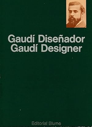 Seller image for Gaudi Disenador/Gaudi Designer. for sale by Fundus-Online GbR Borkert Schwarz Zerfa
