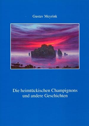 Bild des Verkufers fr Die heimtckischen Champignons und andere Geschichten. zum Verkauf von Buch von den Driesch