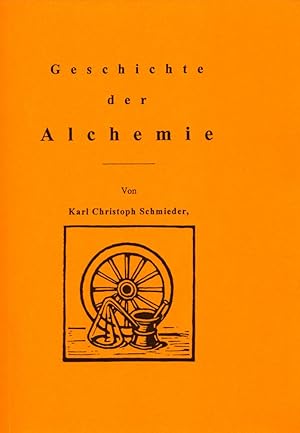 Bild des Verkufers fr Geschichte der Alchemie. zum Verkauf von Buch von den Driesch