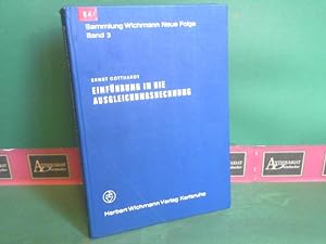 Imagen del vendedor de Einfhrung in die Ausgleichsrechnung. (= Sammlung Wichmann, Neue Folge, Band 3). a la venta por Antiquariat Deinbacher