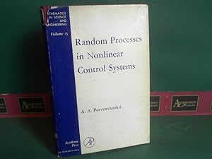 Image du vendeur pour Random Processes in Nonlinear Control Systems. (= Mathematics in Science and Engineering, Volume 15). mis en vente par Antiquariat Deinbacher