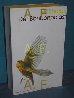 Bild des Verkufers fr Der Bonbonpalast : Roman zum Verkauf von Antiquarische Fundgrube e.U.