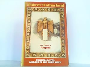 Seller image for For Fuehrer and Fatherland - Political and Civil Awards of the Third Reich. for sale by Antiquariat Ehbrecht - Preis inkl. MwSt.