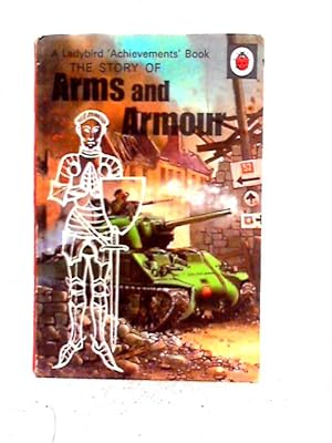 Seller image for The Story of Arms and Armour for sale by World of Rare Books