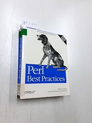 Bild des Verkufers fr Perl - best practices : [Standards fr guten Perl-Code]. Damian Conway. Dt. bers. von Peter Klicman zum Verkauf von Versand-Antiquariat Konrad von Agris e.K.