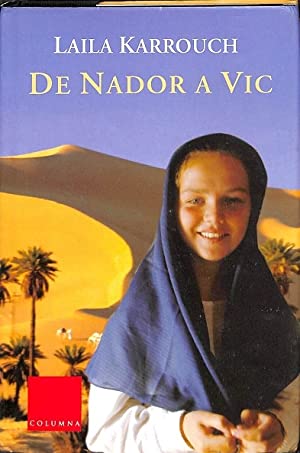 DE NADOR A VIC