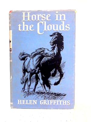 Bild des Verkufers fr Horse in the Clouds zum Verkauf von World of Rare Books