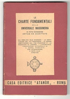 Le charte fondamentali della Universale Massoneria di rito scozzese antico ed accettato