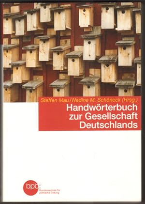 Bild des Verkufers fr Handwrterbuch zur Gesellschaft Deutschlands. zum Verkauf von Antiquariat Neue Kritik