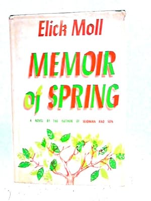 Seller image for Memoir of Spring for sale by World of Rare Books