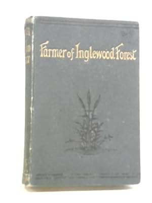 Bild des Verkufers fr The Farmer of Inglewood Forest zum Verkauf von World of Rare Books