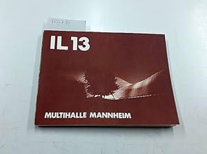 Mitteilungen des Instituts für leichte Flächentragwerke (IL) - Nr.: 13. Multihalle Mannheim (mit ...