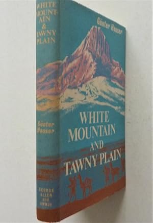 Seller image for White Mountain and Tawny Plain for sale by A.O'Neill