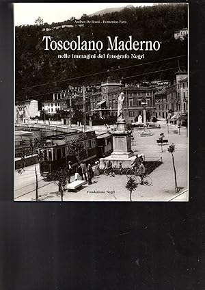 Imagen del vendedor de Toscolano Maderno. Nelle immagini del fotografo Negri. Ediz. italiana e inglese a la venta por iolibrocarmine