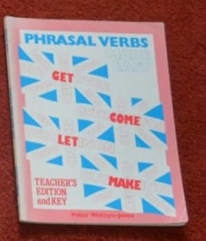 Imagen del vendedor de Phrasal Verbs Made Easy: Teacher's Book a la venta por WeBuyBooks