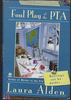 Seller image for FOUL PLAY AT THE PTA for sale by Gibson's Books